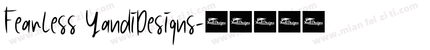 Fearless YandiDesigns字体转换